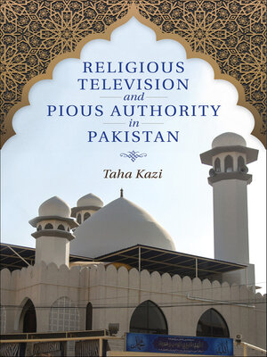 cover image of Religious Television and Pious Authority in Pakistan